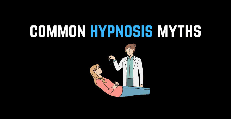 Common Hypnosis Myths