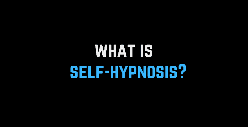 what is self hypnosis